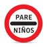 Señalética Pare Niños