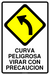 Señalética Curva Peligrosa